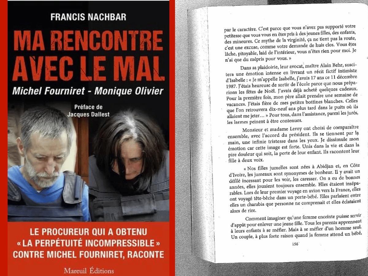 "Ma rencontre avec le mal" - livre par Francis Nachbar, le Procureur dans l'Affaire Fourniret